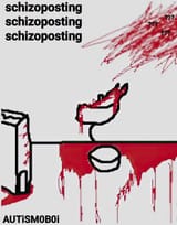 schizoposting
