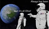 its all Ohio
