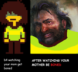 never watch your mother get boned it hurts