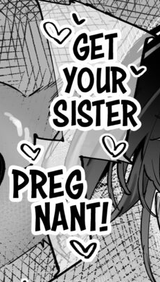 get your sister pregnant
