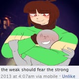 theweakshouldfearthestrong