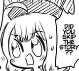 did you skip the story
