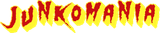 JUNKOMANIACS
