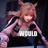 would