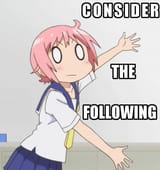 CONSIDER THE FOLLOWING