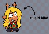 noelle stupid idiot