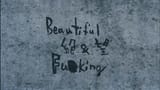 Beautiful Fucking