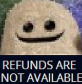 no refunds