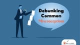 debunking-common-misconceptions