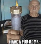 have a pipebomb