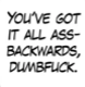 Dumbfuck