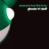 Deadmau5_and_Rob_Swire_-_Ghosts_N_Stuff_cover_art