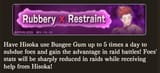 O MY RUBBER DEBUFF