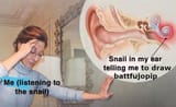 snail in my ear
