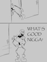Papyrus what&#039;s good nigga