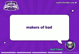 maker_of_bad