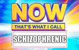 Now thats what i call schizophrenic