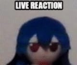 Live reaction