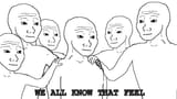 we all know that feel