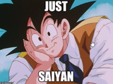 just-saiyan