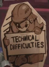 technical difficulties