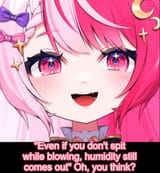 blow and spit