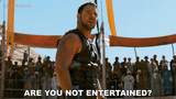 are-you-not-entertained-maximus