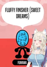 fluffy finisher