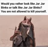 Jar jar binks