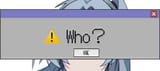 who?
