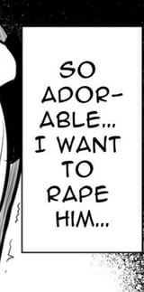 I want to rape him