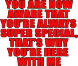 (You) Are Super Special [sound=https%3A%2F%2Ffiles.catbox.moe%2F58592y.mp3]