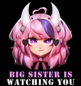 big sister is watching you