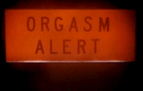 orgasm alert