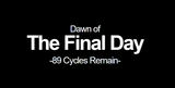Dawn of the Final Day [sound=https%3A%2F%2Ffiles.catbox.moe%2F2xznzi.mp3]