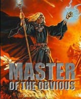 Master-of-the-Obvious