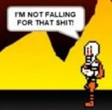 Not falling for that