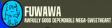 FUWAWA awfully good dependable mega-sweetheart