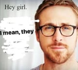 hey-girl-i-mean-they-v0-cyagixf98yic1