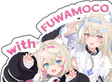 with_fuwamoco