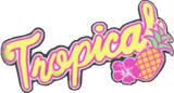 Tropical