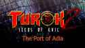 Turok 2 - The Port Of Adia_thumb.jpg