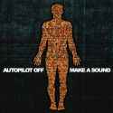 Autopilot Off - Make a Sound_thumb.jpg