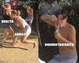 Dvaita, Advaita, and Visishtadvaita