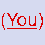 (You)