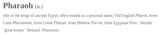 pharaoh_etymology