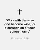 Walk with the wise