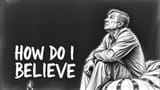 how to believe in Jesus