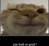 youlooksogood!