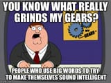 grinds my gears smartass